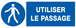 PANNEAU UTILISER LE PASSAGE 330X120MM TALIAPLAST - 726523