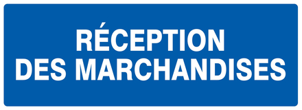 PANNEAU RECEPTION DES MARCHANDISES 330X120MM TALIAPLAST - 726625