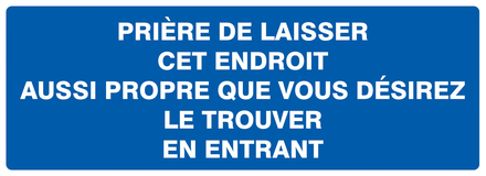 PRIERE DE LAISSER CET ENDROIT AUSSI PROPRE... 330x120mm TALIAPLAST - 726641