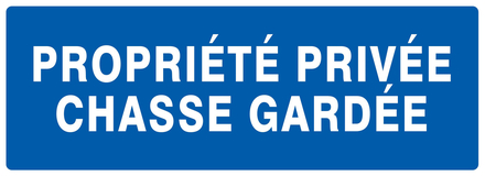 PANNEAU PROPRIETE PRIVEE CHASSE GARDEE 330X120MM TALIAPLAST - 726645