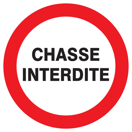 Panneau adhésif CHASSE INTERDITE Ø180MM TALIAPLAST - 727206