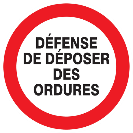 Panneau adhésif DEFENSE DE DEPOSER DES ORDURES Ø180MM TALIAPLAST - 727220