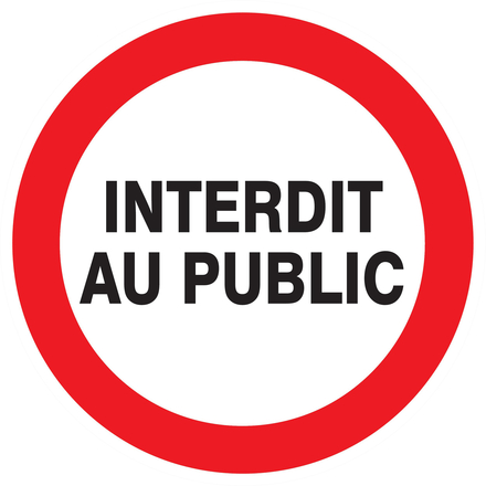 PANNEAU INTERDIT AU PUBLIC Ø180MM TALIAPLAST - 727221