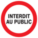 PANNEAU INTERDIT AU PUBLIC Ø180MM TALIAPLAST - 727221