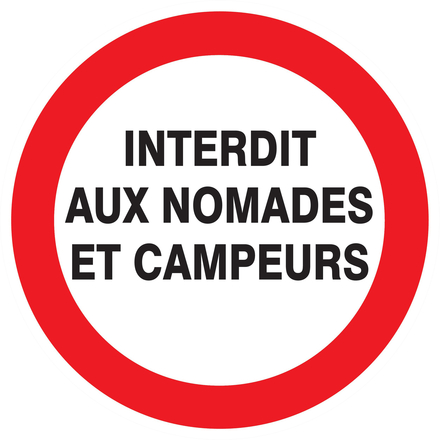 PANNEAU INTERDIT AUX NOMADES ET CAMPEURS Ø180MM TALIAPLAST - 727230