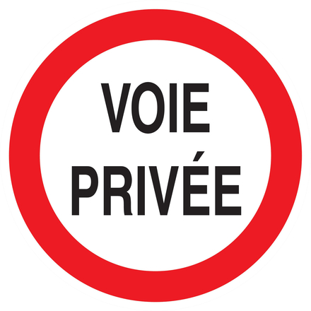 PANNEAU VOIE PRIVEE CIRCULATION INTERDITE Ø180MM TALIAPLAST - 727265