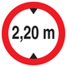 INTERDIT AUX VEHICULES DE PLUS DE 2.20M DE HAUT D.180mm TALIAPLAST - 727275