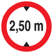 INTERDIT AUX VEHICULES DE PLUS DE 2.50M DE HAUT D.180mm TALIAPLAST - 727276