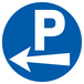 PANNEAU PARKING FLECHE A GAUCHE Ø180MM TALIAPLAST - 727524