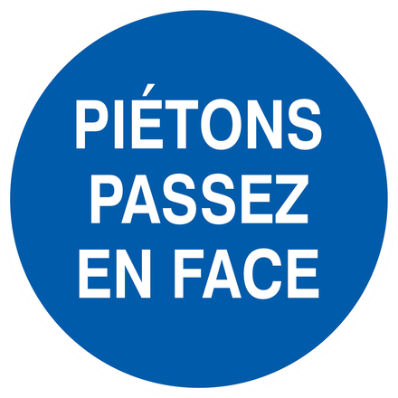 PANNEAU PIETONS PASSEZ EN FACE Ø180MM TALIAPLAST - 727541