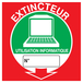 PANNEAU EXTINCTEUR UTILISATION INFORMATIQUE 200X200MM TALIAPLAST - 728122
