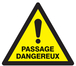 PANNEAU DANGER PASSAGE DANGEREUX 300X300X300MM TALIAPLAST - 729326