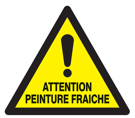 Panneau adhésif ATTENTION PEINTURE FRAICHE 100X100X100MM TALIAPLAST - 729936