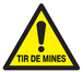 PANNEAU DANGER TIR DE MINES 100X100X100MM TALIAPLAST - 729938