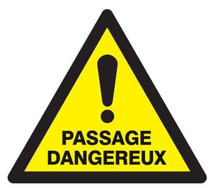 PANNEAU DANGER PASSAGE DANGEREUX 100X100X100MM TALIAPLAST - 729955