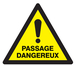 PANNEAU DANGER PASSAGE DANGEREUX 100X100X100MM TALIAPLAST - 729955