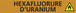 HEXAFLUORURE D'URANIUM 312x52mm (10 ADHES. TUYAUTERIE) TALIAPLAST - 730551
