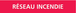 Signalétique de marquage INCENDIE 156X26 Réseau incendie 156x26mm (20 adhesifs pour tuyauterie) TALIAPLAST - 732407